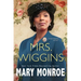 Mrs. Wiggins