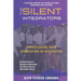 The Silent Integrators