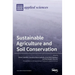 Sustainable Agriculture and Soil Conservation