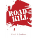 Road Kill