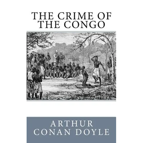 The Crime of the Congo