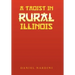 A Taoist in Rural Illinois