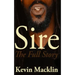 Sire: The Full Story