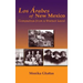 Los Arabes of New Mexico: Compadres from a Distant Land