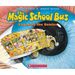 The Magic School Bus Explores the Senses