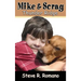 Mike and Scrag: Thunder Ridge