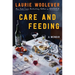 Care and Feeding: A Memoir