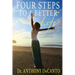 Four Steps to a Better Life: The Big Four Process