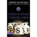 Como Activar La Mente de Dios