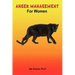 Anger Management Skills for Women
