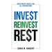 Invest Reinvest Rest: Investment Advice For All Generations