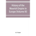 History of the Moorish Empire in Europe (Volume III)