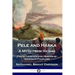 Pele and Hiiaka: A Myth from Hawaii Poetic Legends and Heroes of Hawaiian Folklore