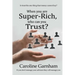 When you are Super-Rich, who can you Trust?