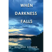 When Darkness Falls