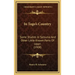 In Togo's Country: Some Studies in Satsuma and Other Little Known Parts of Japan (1908)