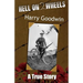 Hell on 2 Wheels: (Dyslexia-Smart)