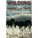 Wilding: Returning Nature to Our Farm