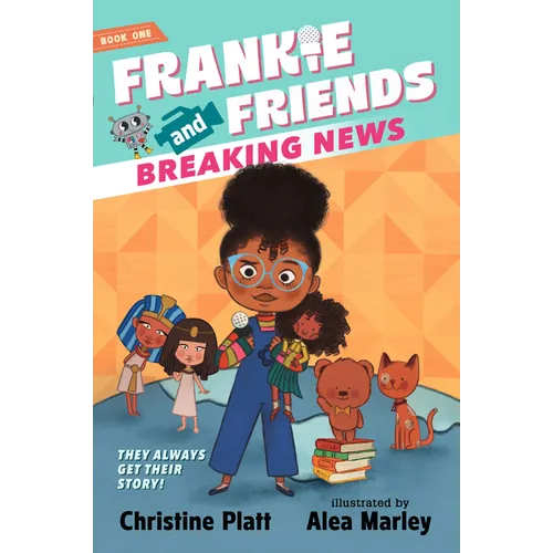 Frankie and Friends: Breaking News