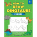 How to Draw Dinosaurs for Kids: Learn to Draw Your Favourite Dinosaurs! (Easy Step-by-Step Drawing Guide)