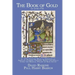 The Book of Gold: A 17th Century Magical Grimoire of Amulets, Charms, Prayers, Sigils and Spells Using the Biblical Psalms of King David