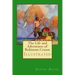 The Life and Adventures of Robinson Crusoe: Illustrated