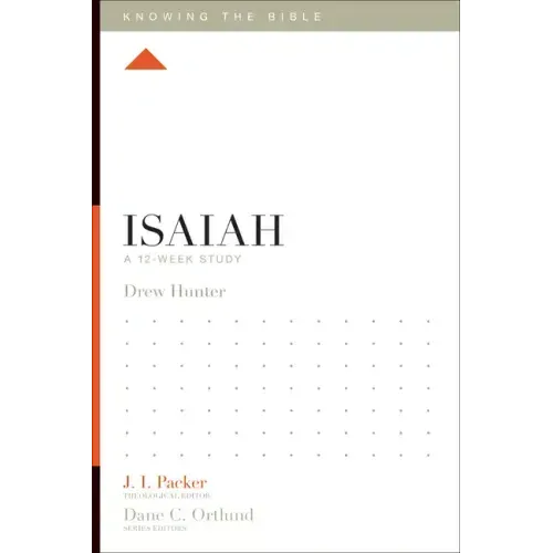 Isaiah: A 12-Week Study