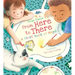 From Here to There: A First Book of Maps