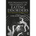 Psychoanalytic Treatment of Eating Disorders: When Words Fail and Bodies Speak