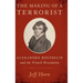 Making of a Terrorist: Alexandre Rousselin and the French Revolution