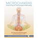Microchakras: Innertuning for Psychological Well-Being [With CD (Audio)]