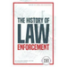 History of Law Enforcement