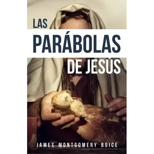 Las Parábolas de Jesús (the Parables of Jesus)