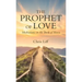 The Prophet of Love: Meditations on the Book of Hosea