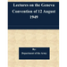 Lectures on the Geneva Convention of 12 August 1949