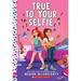 True to Your Selfie: A Wish Novel