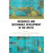 Resources and Sustainable Development in the Arctic