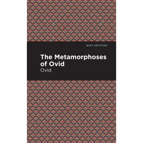 The Metamorphoses of Ovid