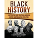 Black History: A Captivating Guide to African American History and the Haitian Revolution