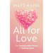 All for Love: The Transformative Power of Holding Space