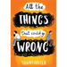 All the Things That Could Go Wrong