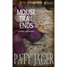 Mouse Trail Ends: Gabriel Hawke Novel