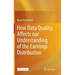 How Data Quality Affects Our Understanding of the Earnings Distribution
