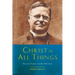 Christ in All Things: William Temple and His Writings