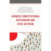 Japanese Constitutional Revisionism and Civic Activism