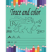 trace and color: Tracing and coloring For Toddlers, Tracing Lines, Shape & ABC Letters and number (Fun Kids Tracing Book)