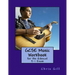 GCSE Music Workbook: For the Edexcel 9-1 Exam