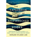 The Catalogue of Shipwrecked Books: Christopher Columbus, His Son, and the Quest to Build the World's Greatest Library