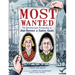 Most Wanted: The Revolutionary Partnership of John Hancock & Samuel Adams