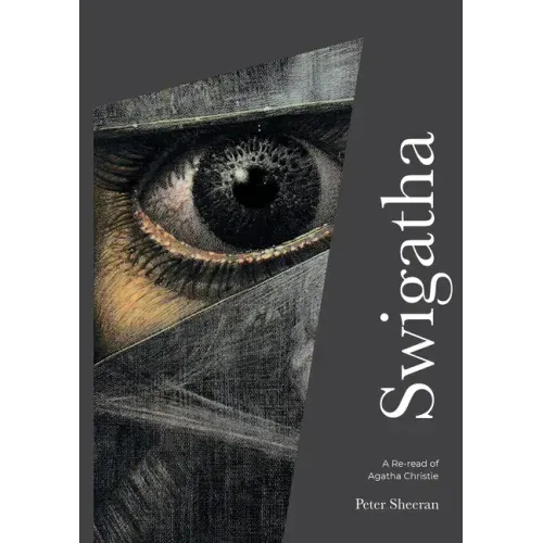 Swigatha: A re-read of Agatha Christie